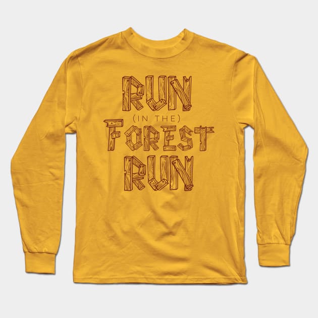 Run in the Forest Run Long Sleeve T-Shirt by PodDesignShop